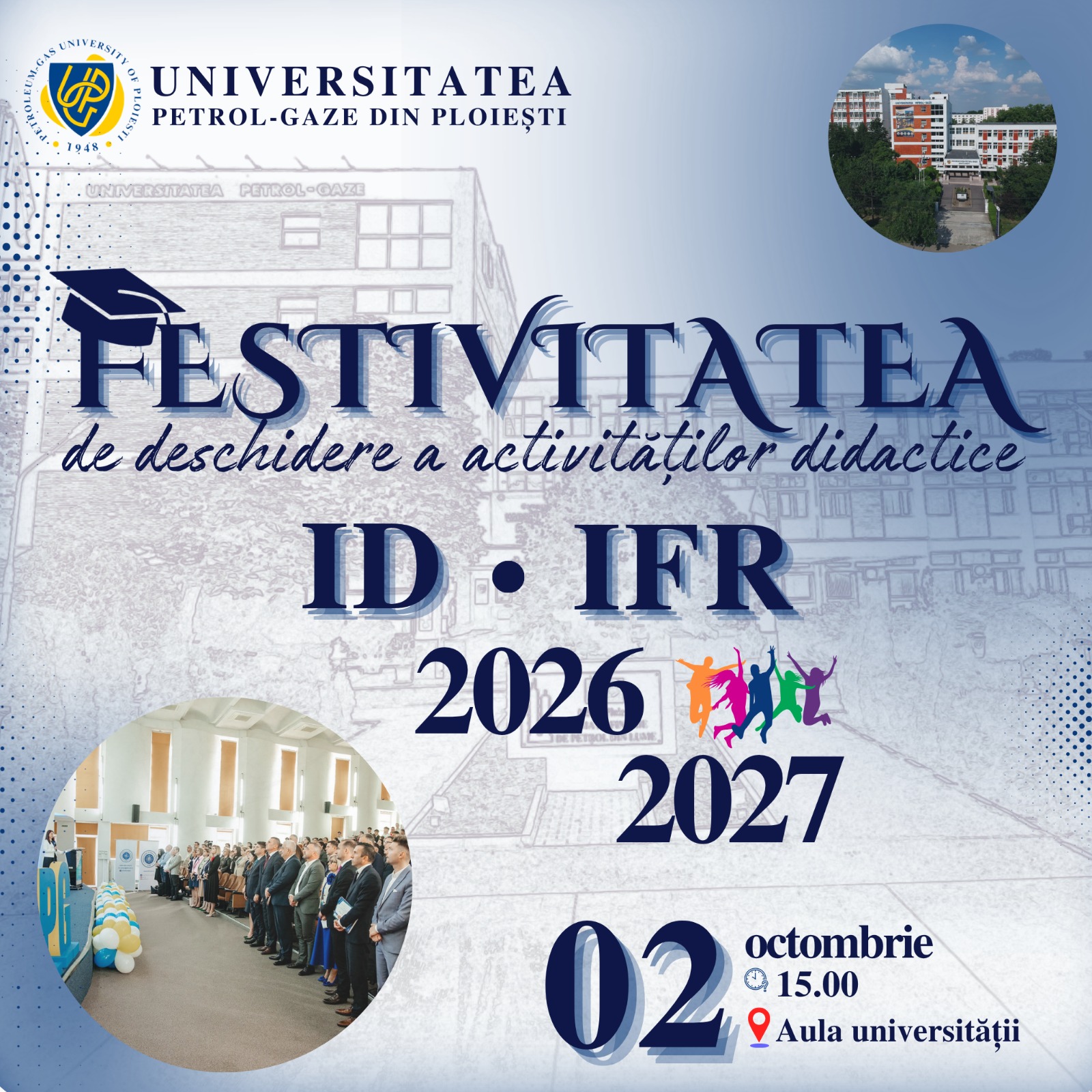 Festivitatea de deschidere a activităților didactice pentru anul universitar 2026–2027 - ID+FR